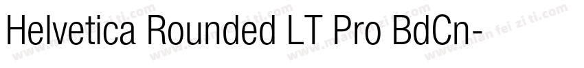 Helvetica Rounded LT Pro BdCn字体转换